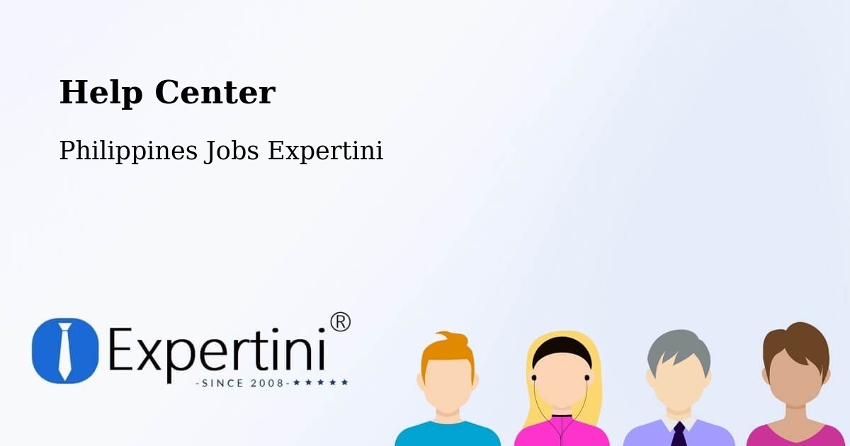 Help Center – Gapan - Philippines Jobs Expertini